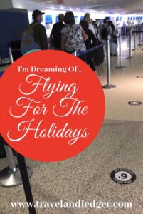 Flying during the holidays travelandledger