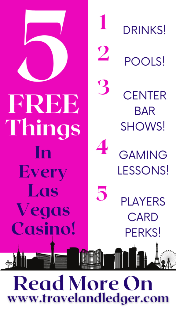 Free Things To Do In Every Casino On The Strip